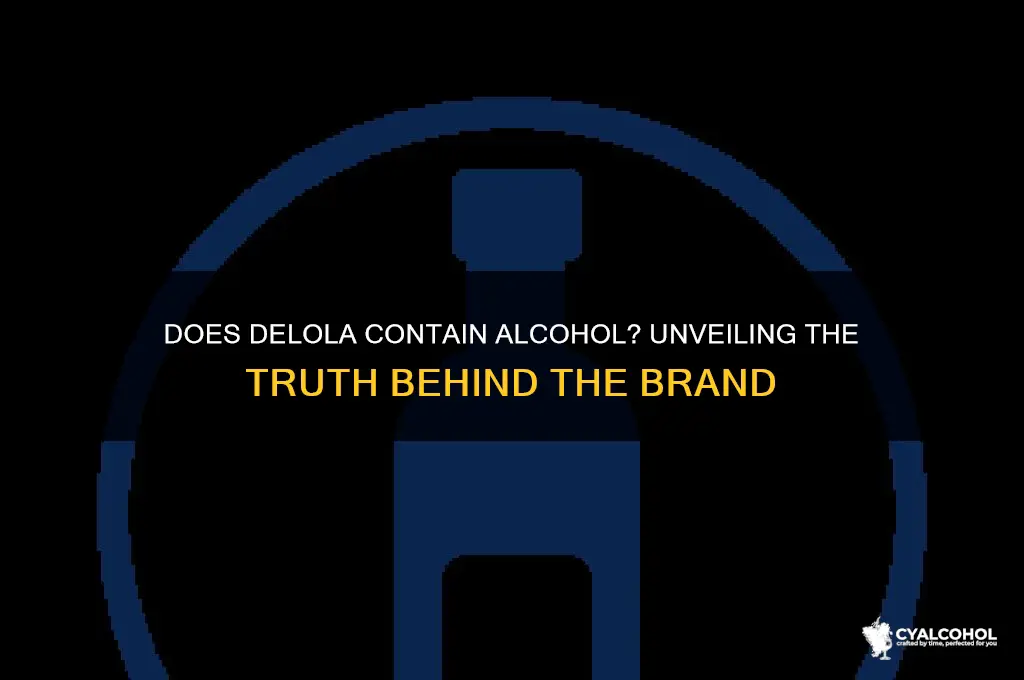does delola have alcohol