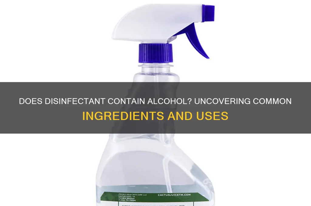 does disinfectant have alcohol in it