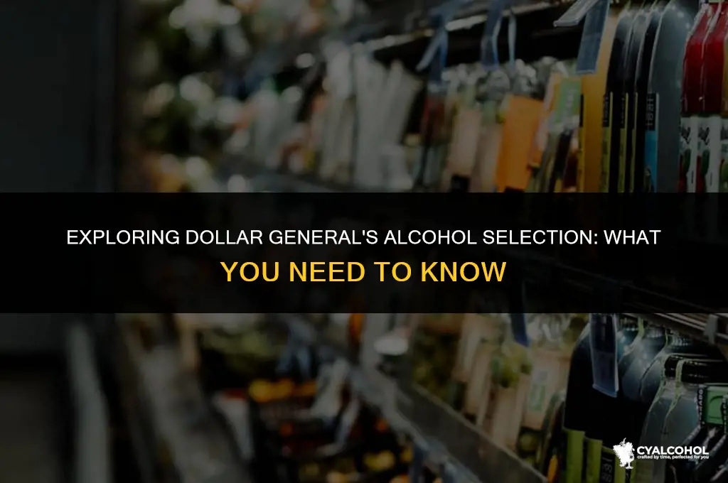 does dollar general carry alcohol