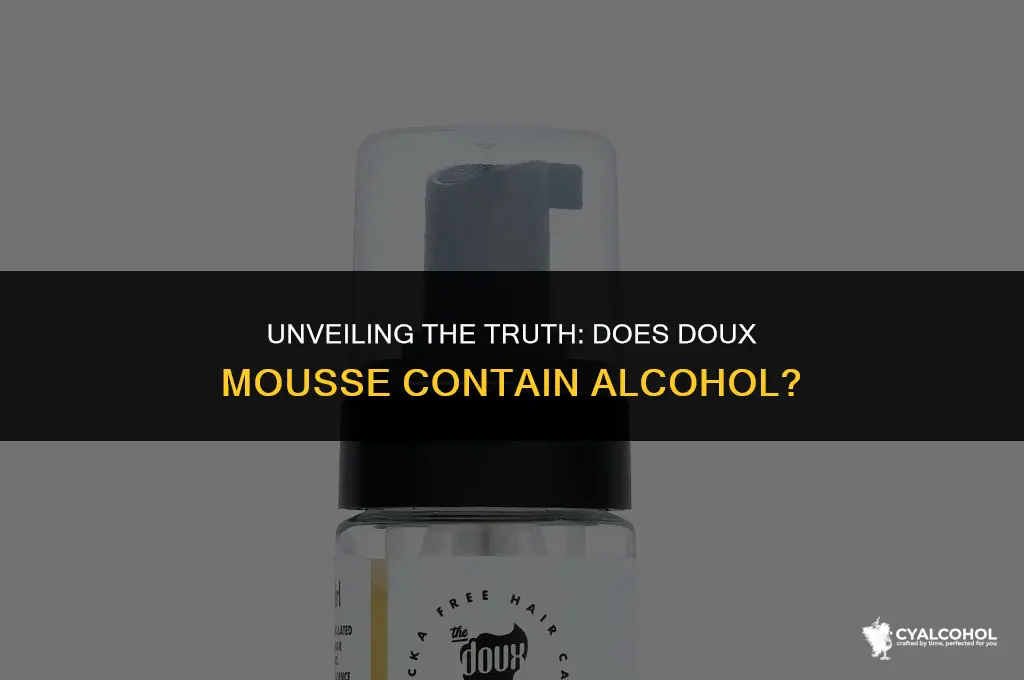 does doux mousse have alcohol