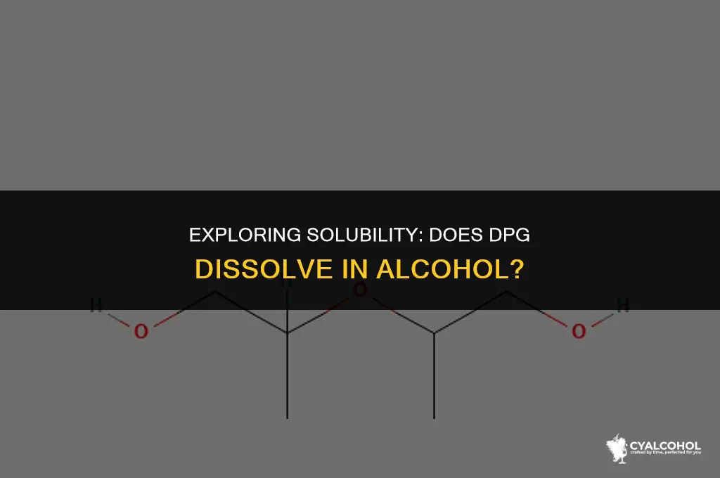 does dpg dissolve in alcohol