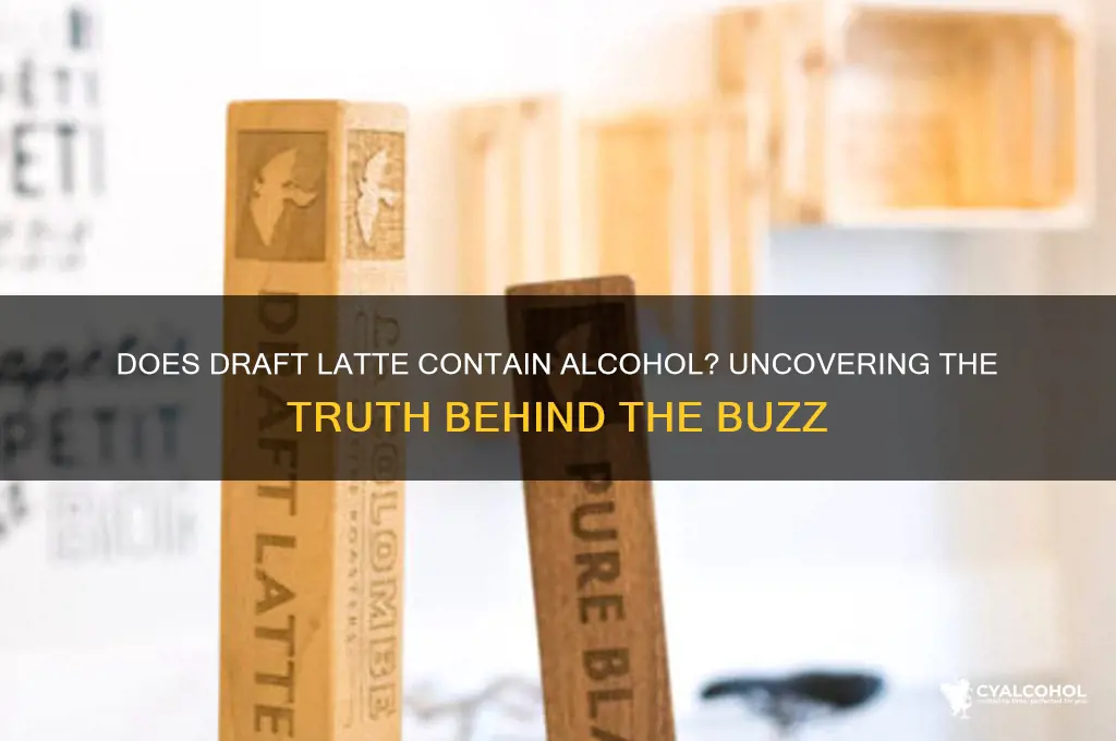 does draft latte have alcohol