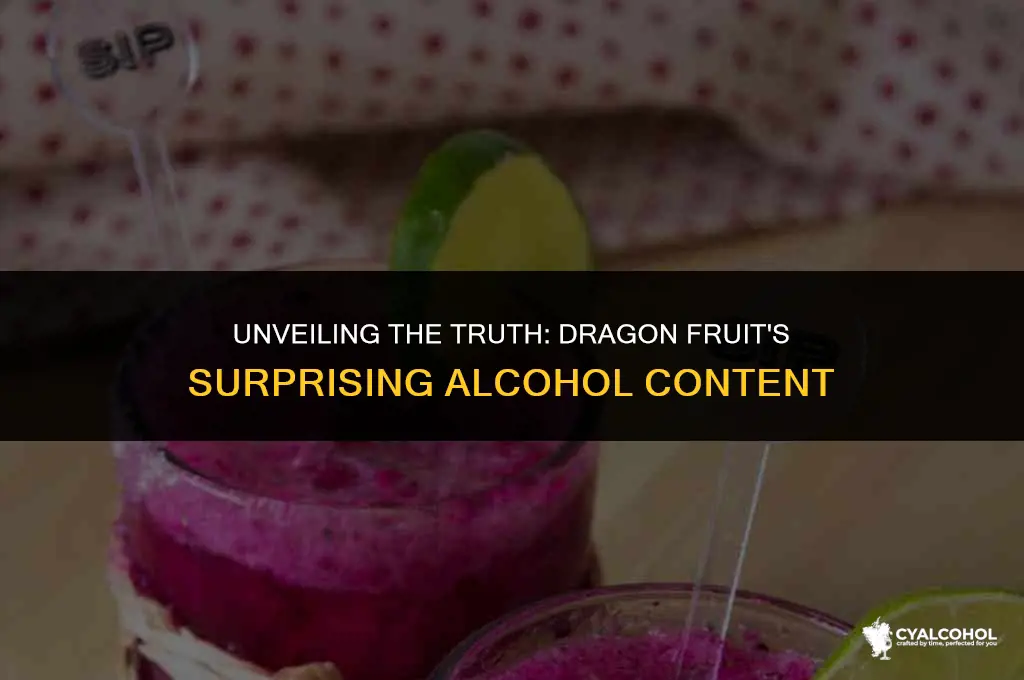 does dragon fruit have alcohol