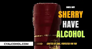 Uncorking the Truth: Does Dry Sherry Contain Alcohol?
