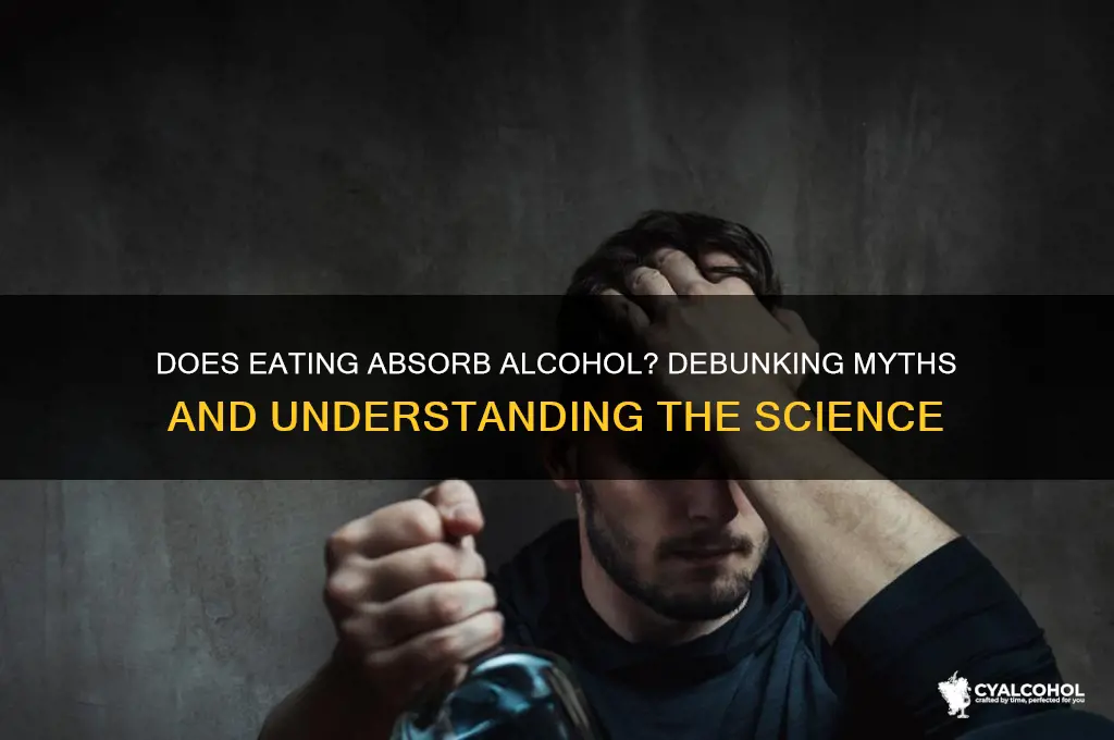 does eating absorb alcohol