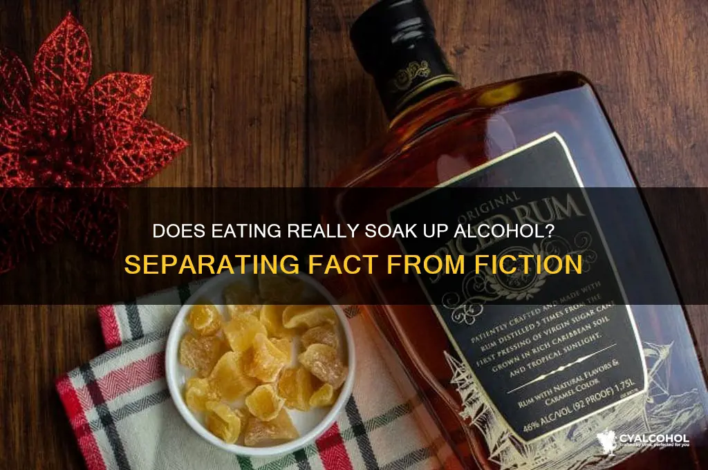 does eating really soak up alcohol