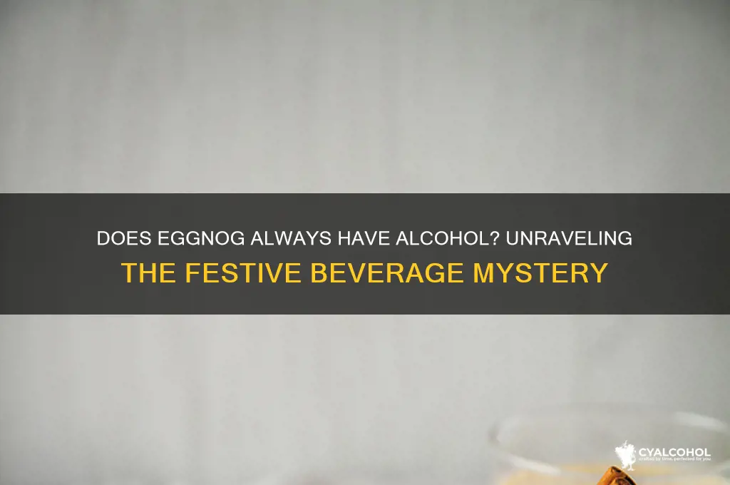 does eggnog always have alcohol