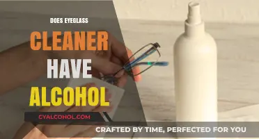 Unveiling the Truth: Does Eyeglass Cleaner Contain Alcohol?