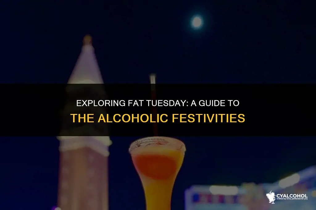 does fat tuesday have alcohol