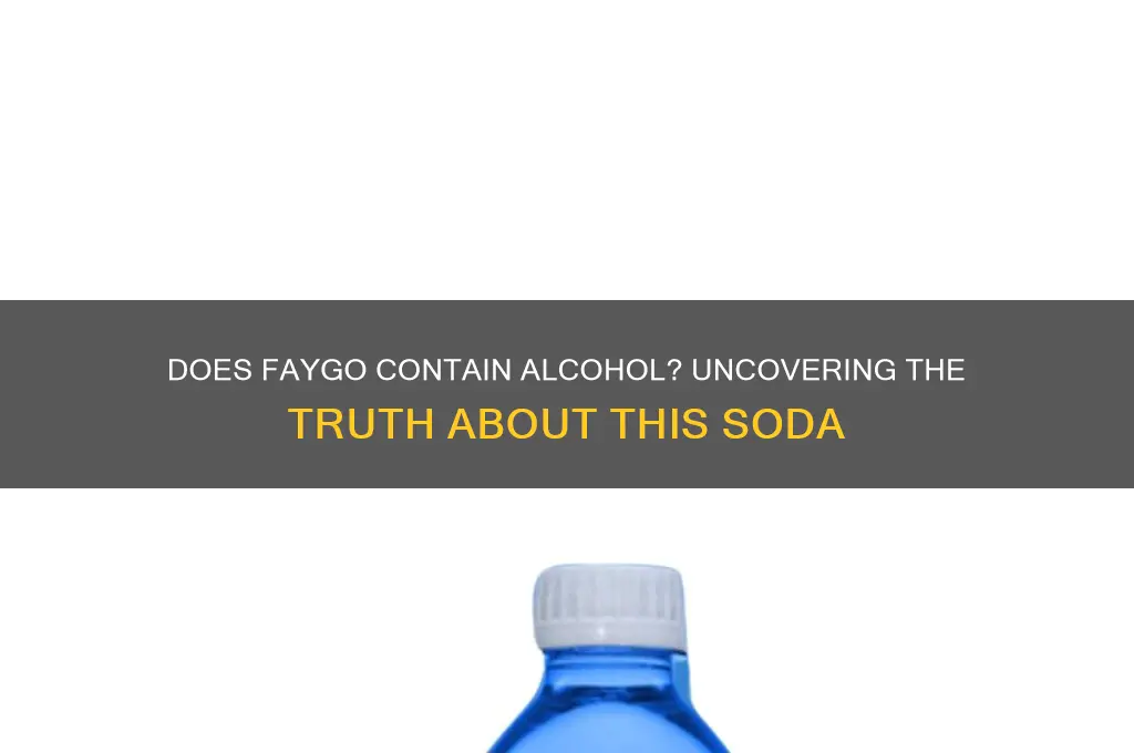 does faygo have alcohol in it