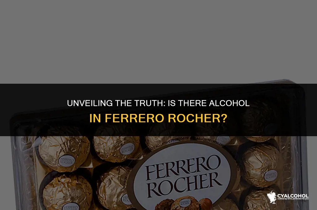 does ferrero rocher have alcohol