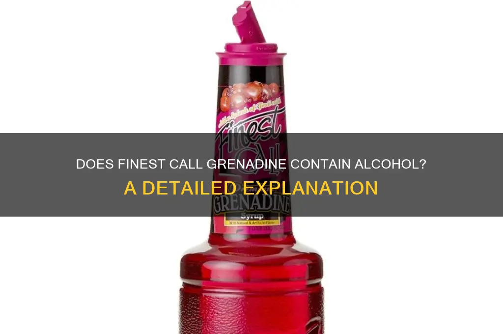 does finest call grenadine have alcohol in it