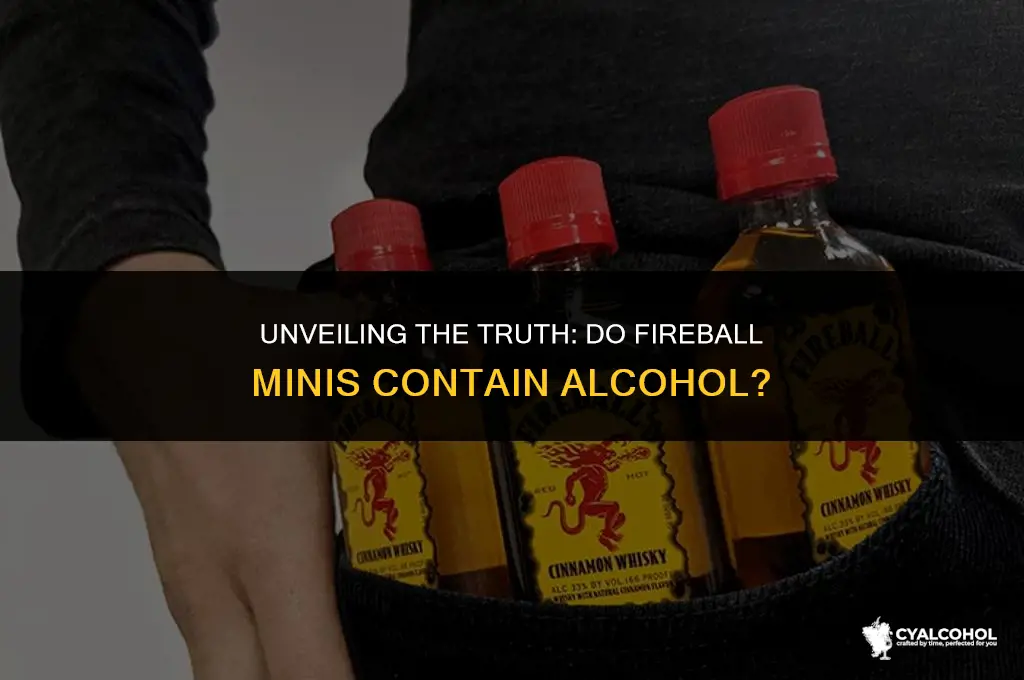 does fireball minis have alcohol