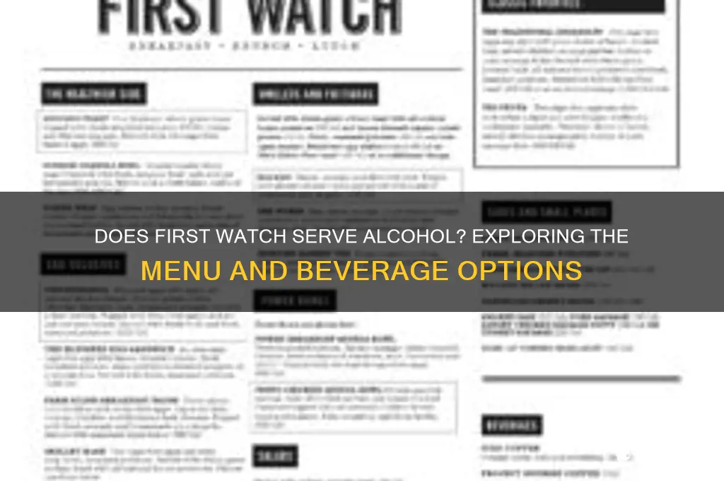 does first watch have alcohol