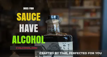 Unveiling the Truth: Is There Alcohol in Fish Sauce?