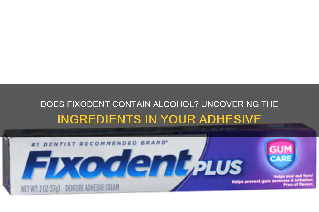 does fixodent have alcohol in it
