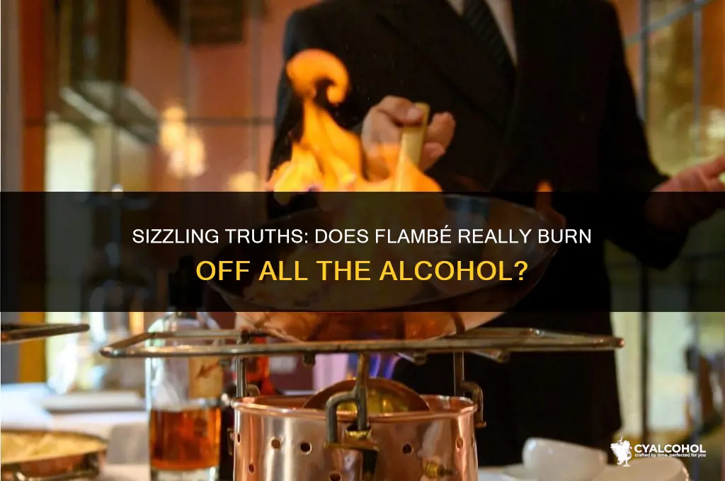 does flambe burn off alcohol