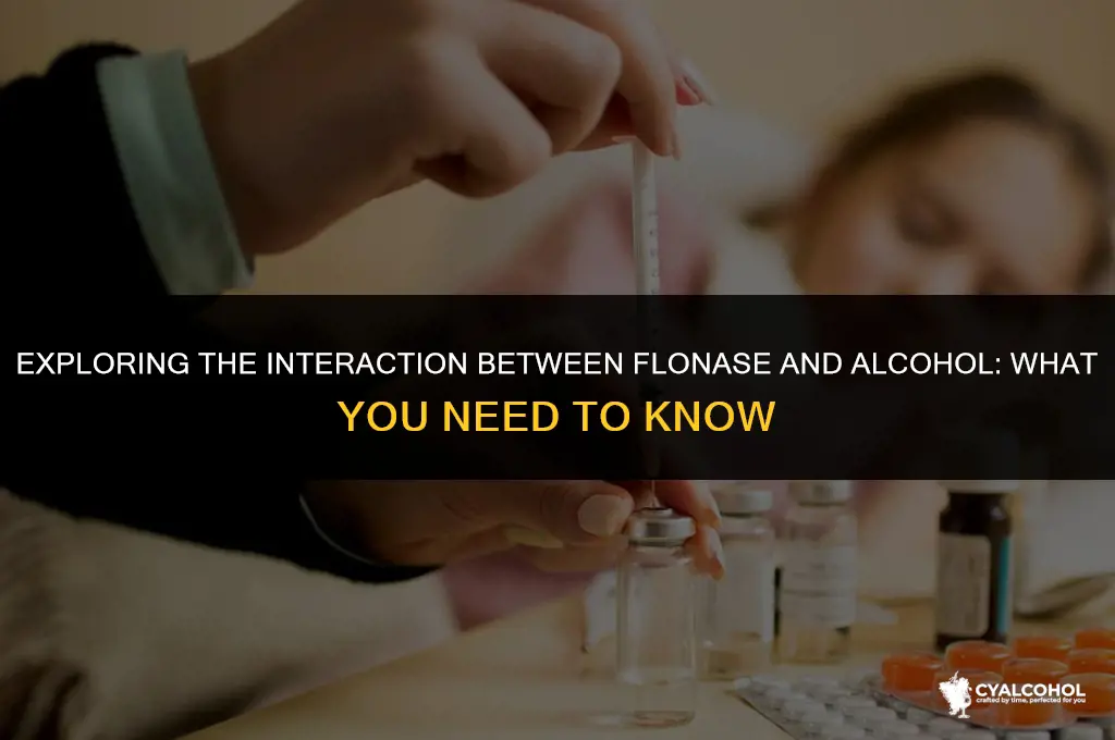 does flonase interact with alcohol