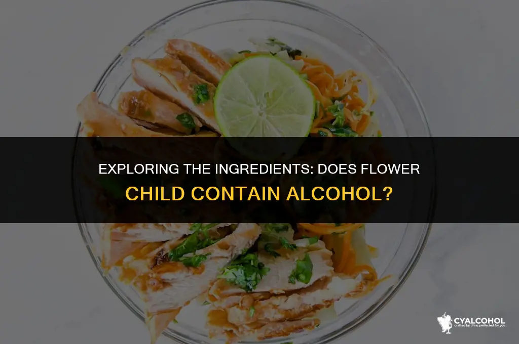 does flower child have alcohol