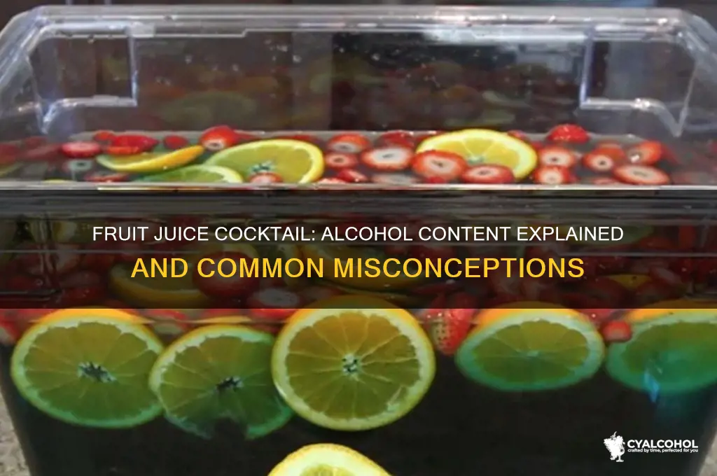 does fruit juice cocktail have alcohol