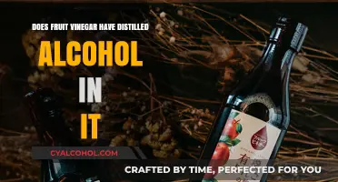Fruit Vinegar and Distilled Alcohol: Uncovering the Truth Behind the Brew