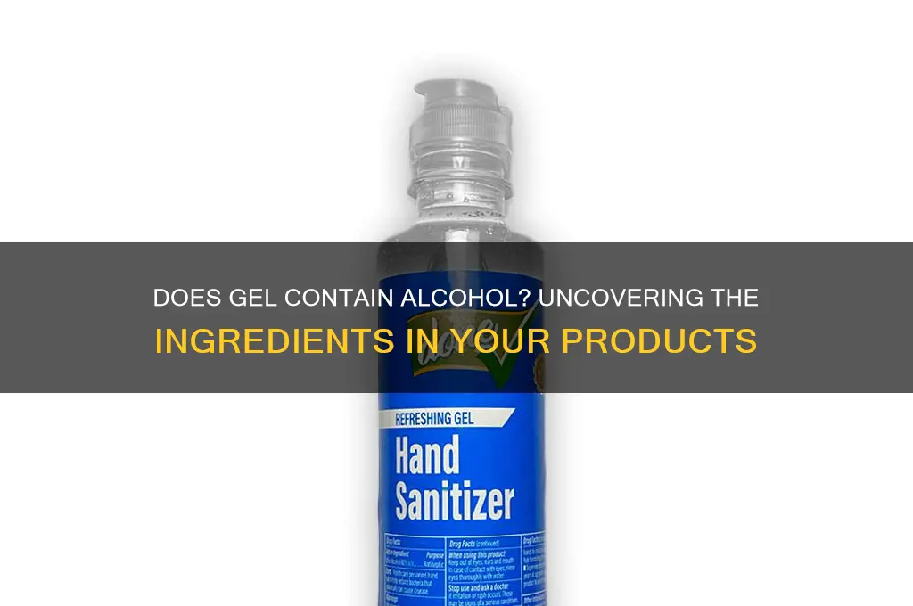 does gel have alcohol in it
