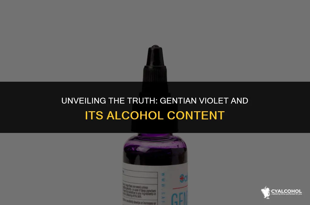 does gentian violet have alcohol