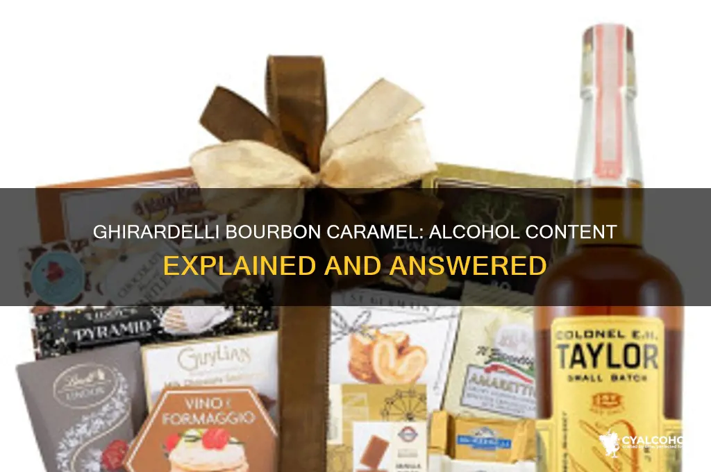 does ghirardelli bourbon caramel have alcohol