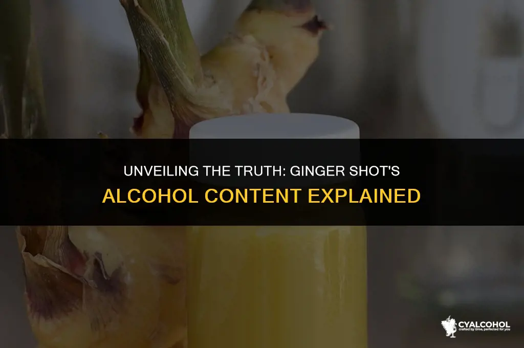 does ginger shot have alcohol