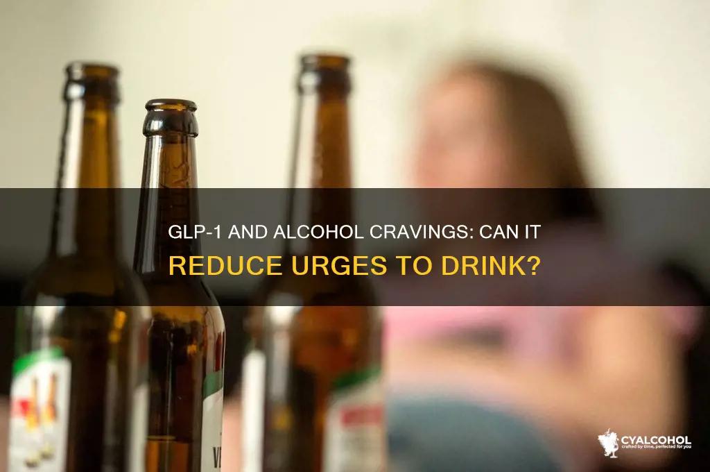 does glp 1 reduce alcohol cravings