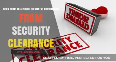 Alcohol Treatment: Impact on Security Clearance