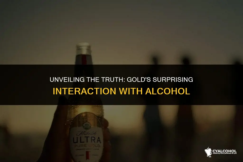 does gold react with alcohol