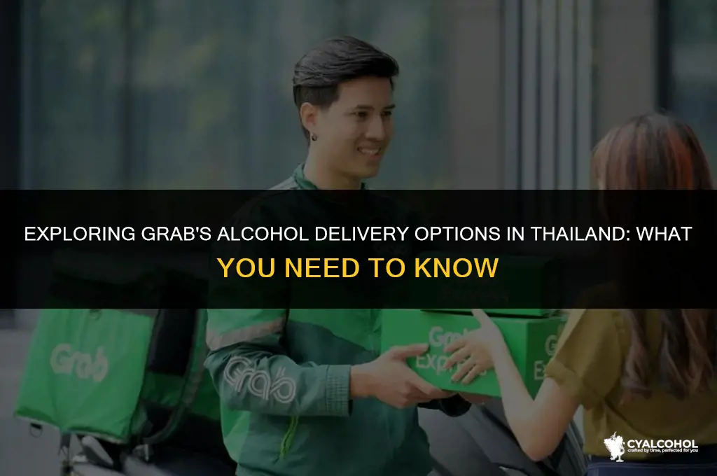 does grab deliver alcohol thailand