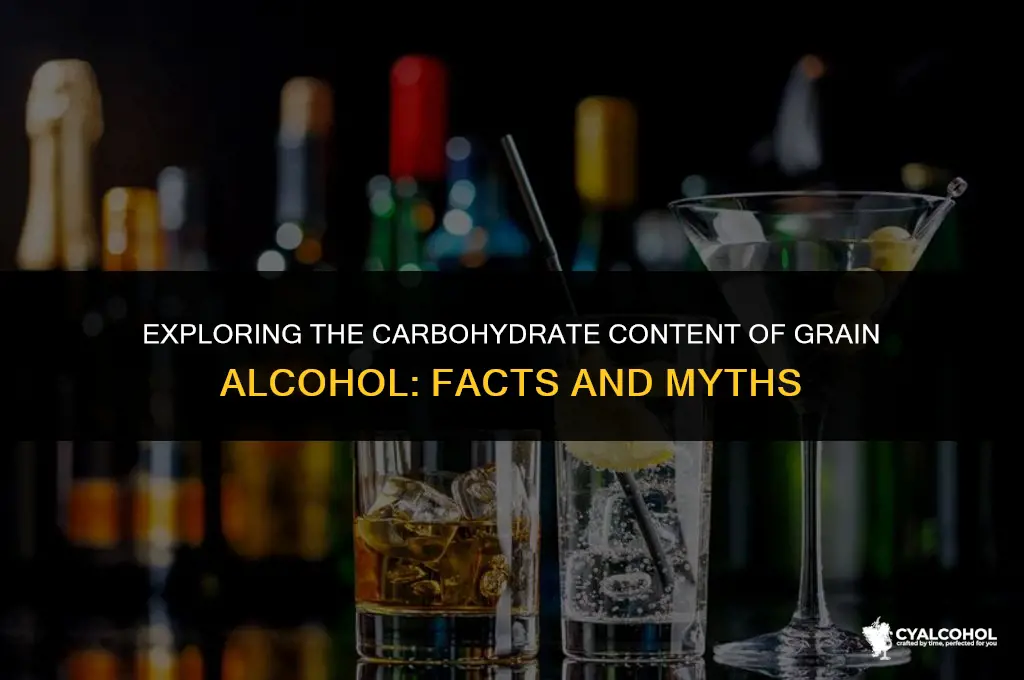does grain alcohol have carbs