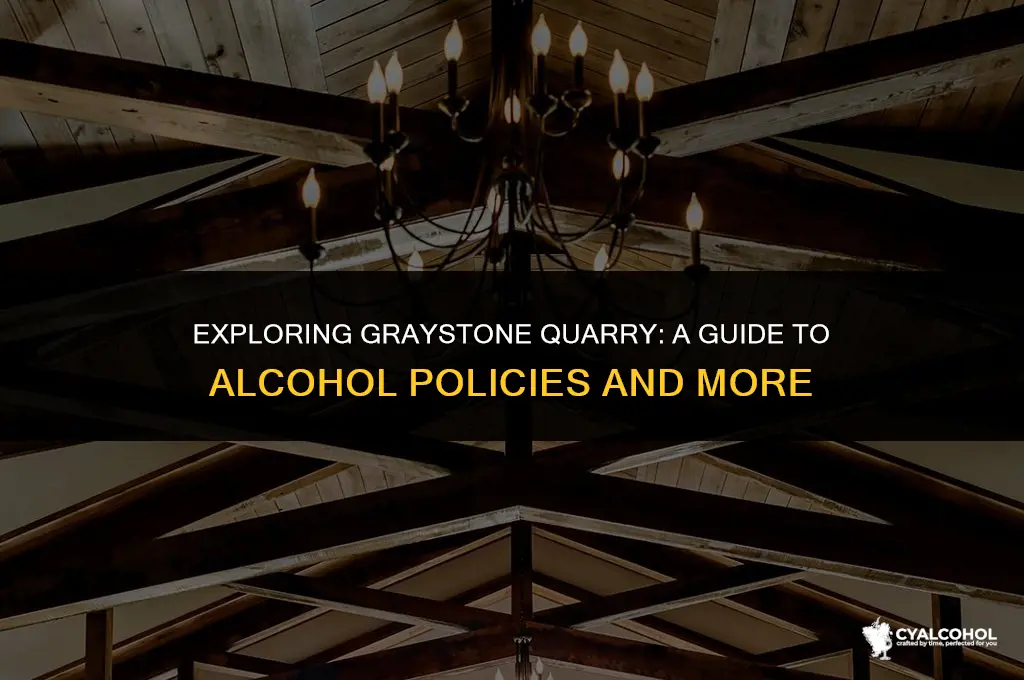 does graystone quarry allow alcohol