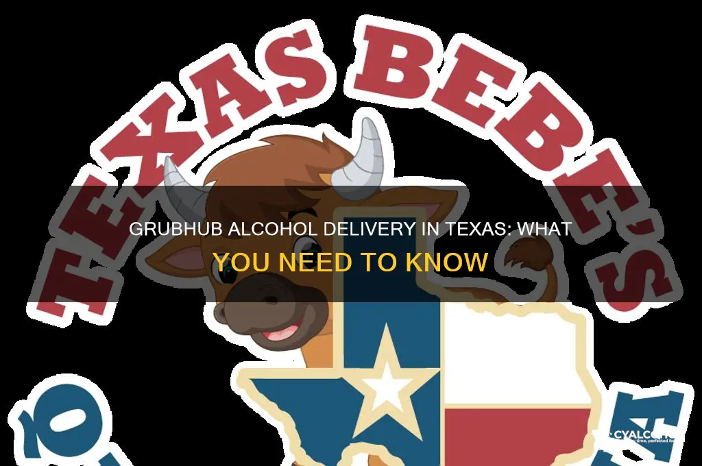 does grubhub deliver alcohol in tx