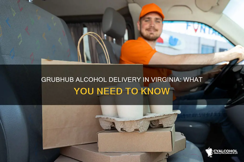 does grubhub deliver alcohol in va