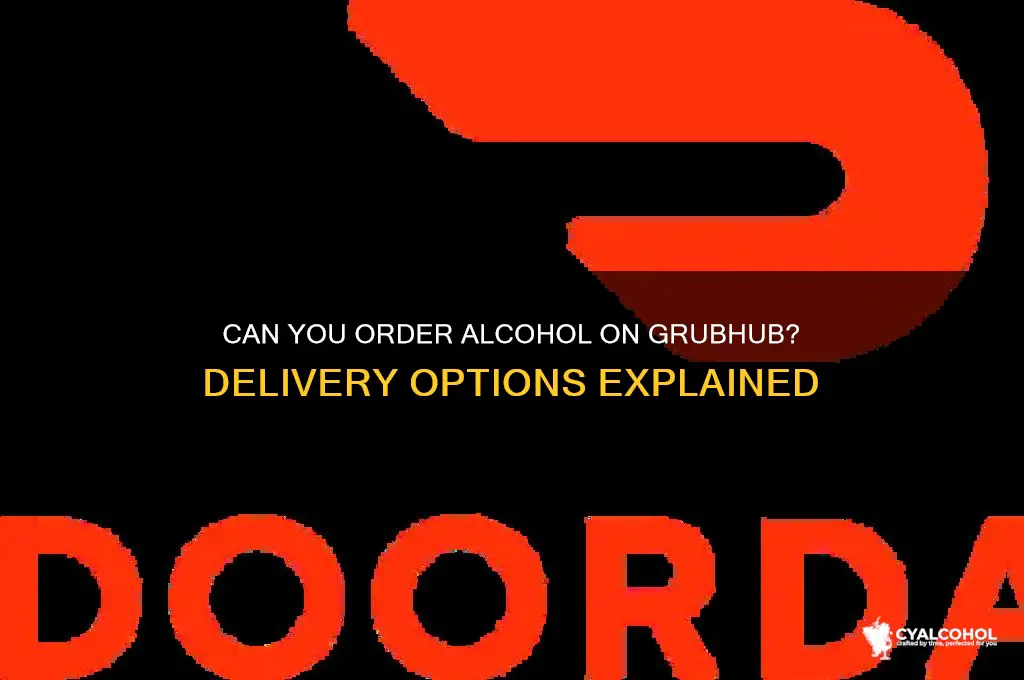 does grubhub delivery alcohol