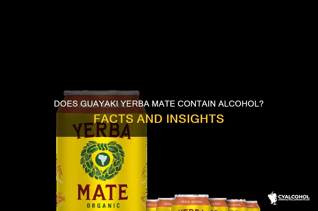 does guayaki have alcohol