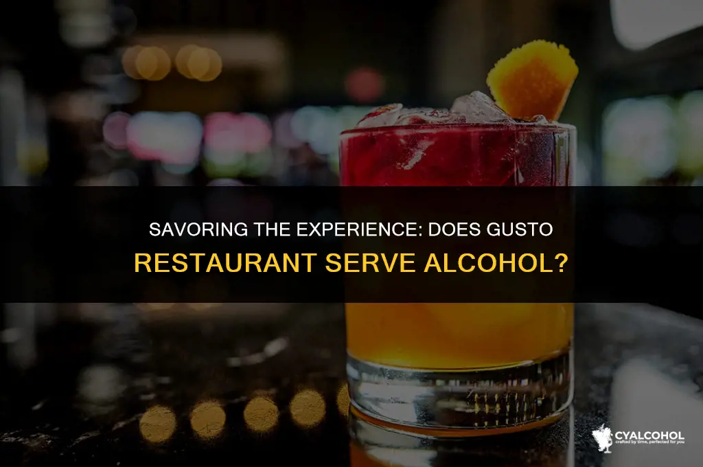 does gusto restaurant offer alcohol