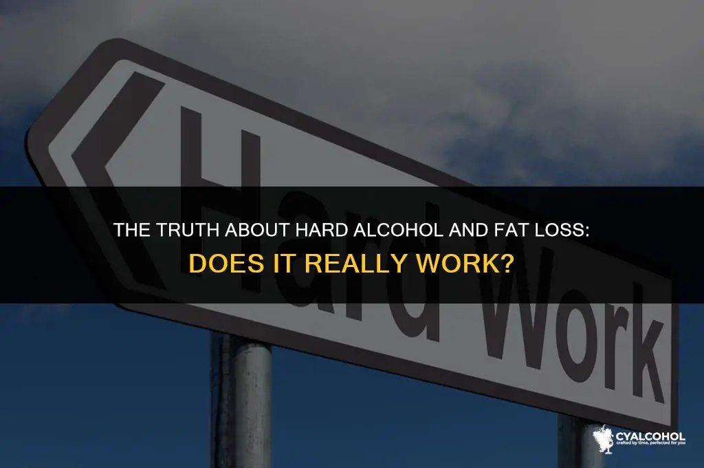 does hard alcohol burn fat