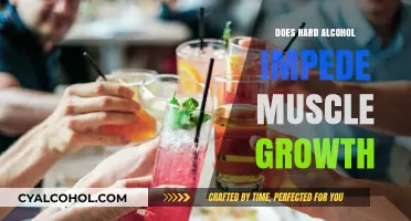 Hard Alcohol and Muscle Growth: Does Drinking Impede Your Gains?
