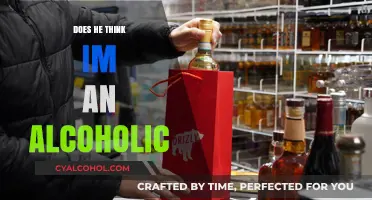Does He Think I'm an Alcoholic? Unraveling Concerns and Misconceptions