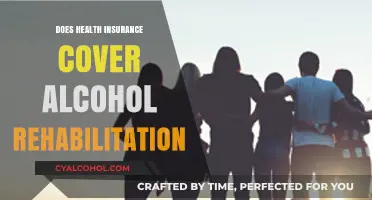 Does Health Insurance Cover Alcohol Rehab? What You Need to Know