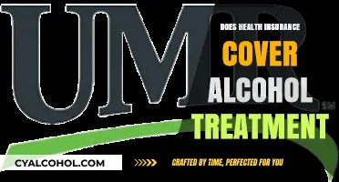 Does Health Insurance Cover Alcohol Treatment? What You Need to Know