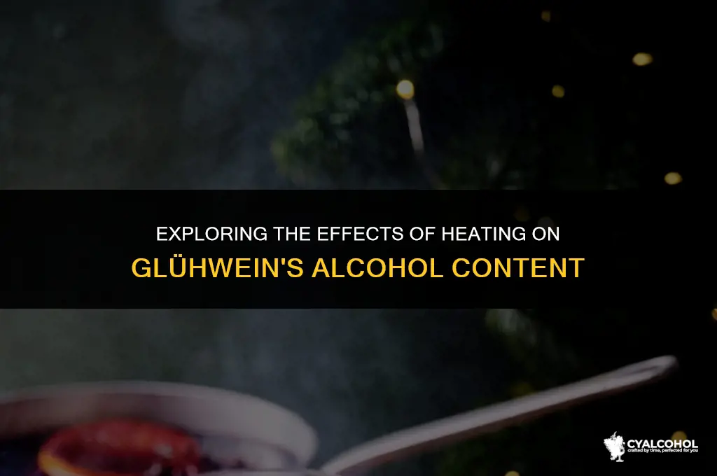 does heating gluhwein remove alcohol