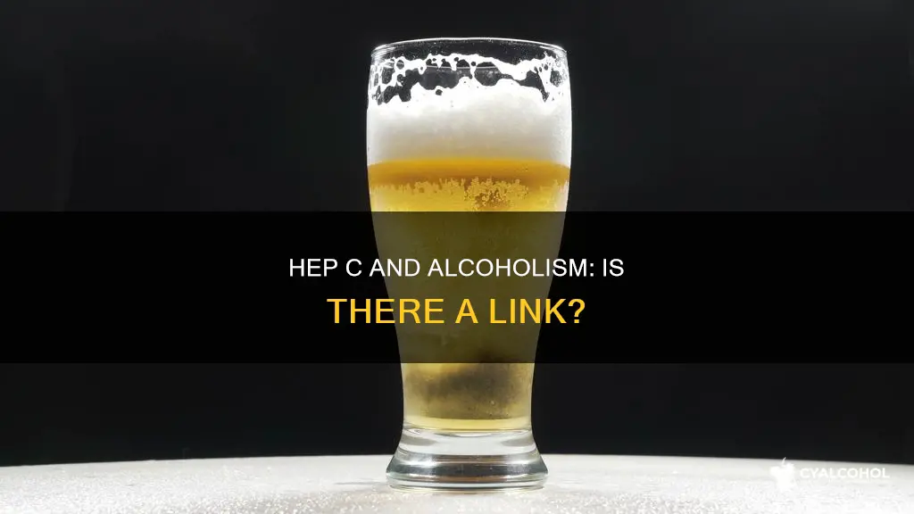 does hep c have anything to do with alcoholism