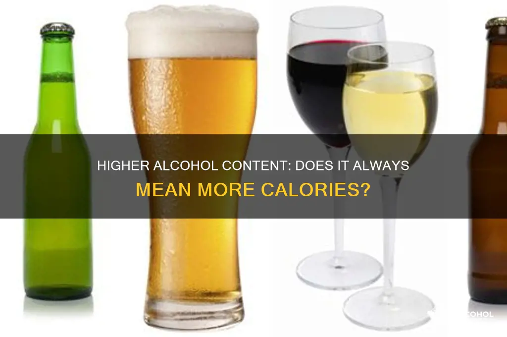 does higher alcohol mean higher calories