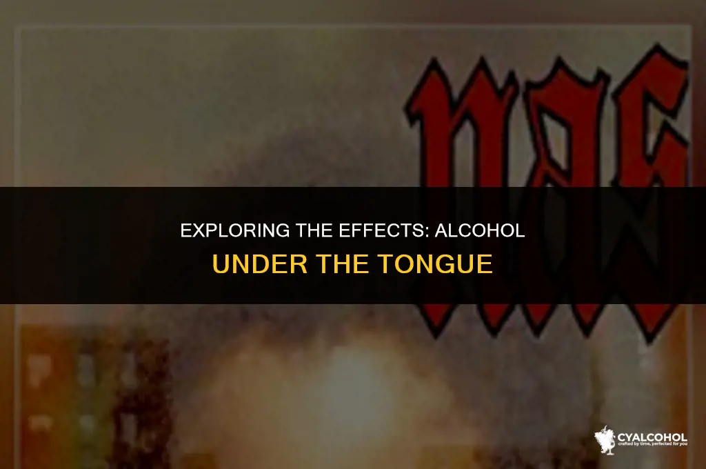 does holding alcohol under tongue