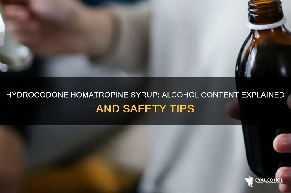 does hydrocodone homatropine syrup have alcohol in it